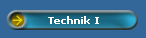 Technik I